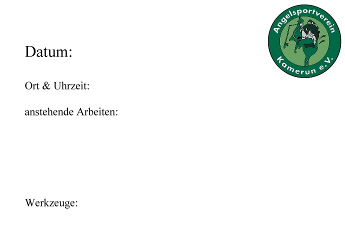 Arbeitseinsatz Angelsportverein Kamerun